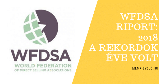 WFDSA riport: 2018 a REKORDOK éve