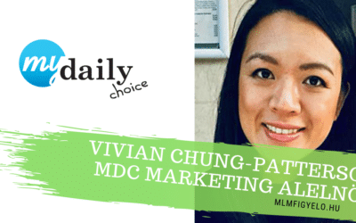 Vivian Chung-Patterson lett a MyDailyChoice Marketing Alelnöke
