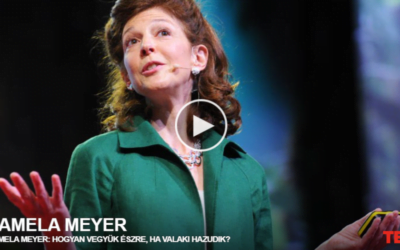 Pamela Meyer: Hogyan vegyük észre, ha valaki hazudik?