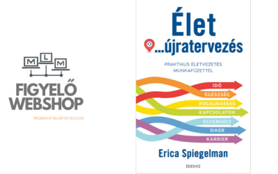 Erica Spiegelman: Élet… újratervezés + munkafüzet