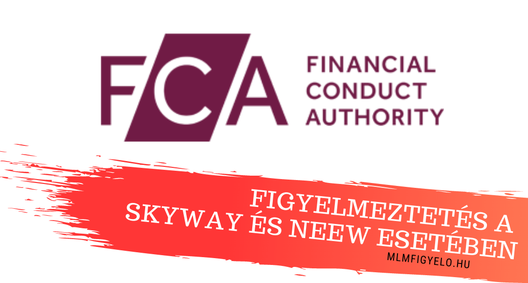 Az Egyesült Királyság figyelmeztetést adott ki a Skyway Capital és NEEW esetében