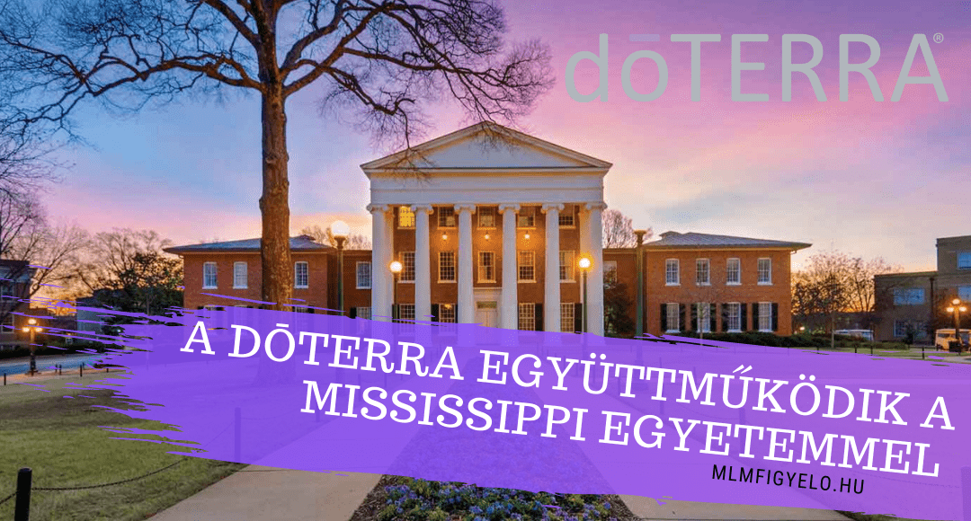 A dōTERRA együttműködik a Mississippi Egyetemmel az illóolajok tanulmányozásában