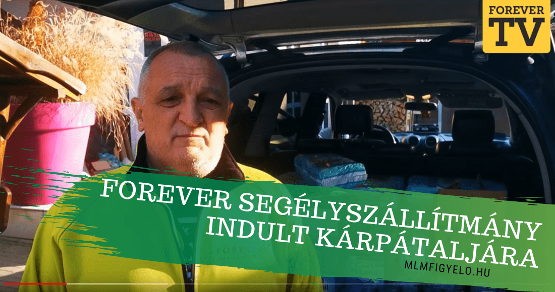Forever segélyszállítmány indult Kárpátaljára
