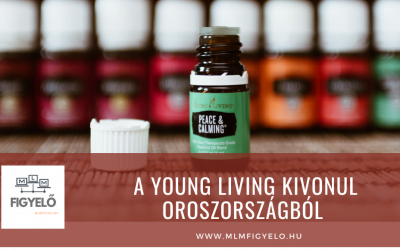 A Young Living minden üzleti tevékenységét felfüggeszti Oroszországban