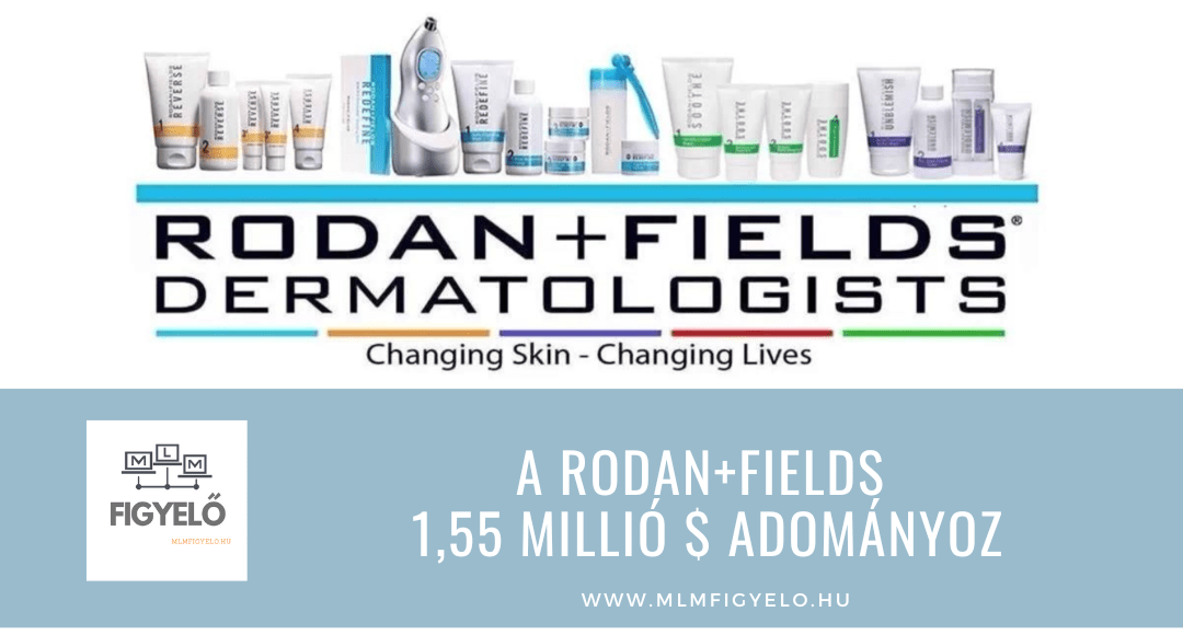 A Rodan+Fields 1,55 millió $ adományoz