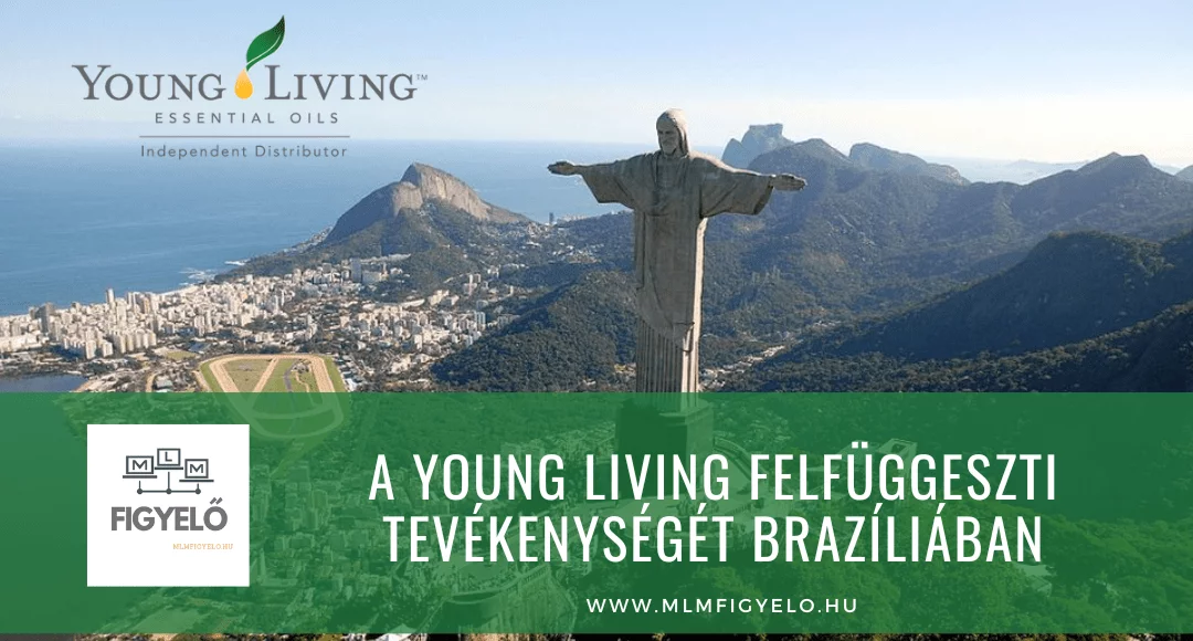 A Young Living felfüggeszti tevékenységét Brazíliában