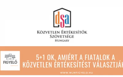 5+1 ok, amiért a fiatalok a közvetlen értékesítést választják