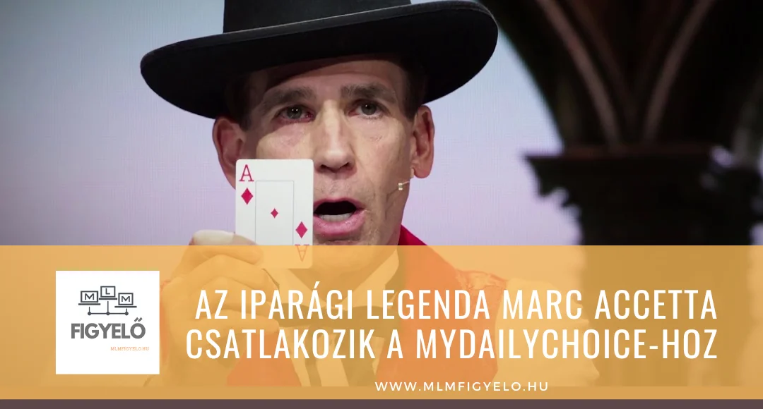 Az iparági legenda Marc Accetta csatlakozik a MyDailyChoice-hoz