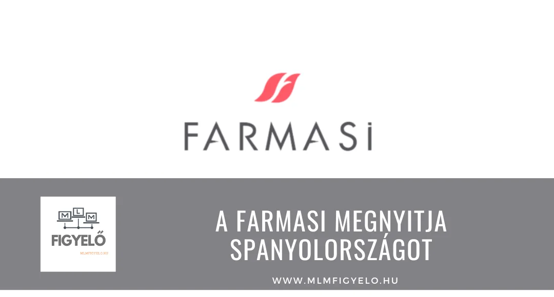 A Farmasi megnyitja Spanyolországot
