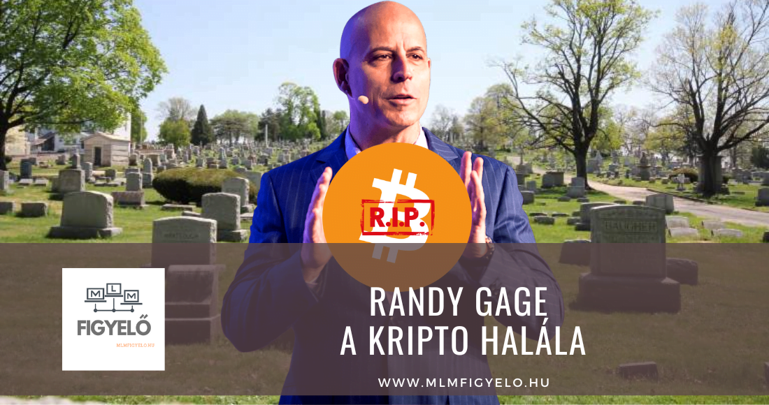Randy Gage a bitcoin halála