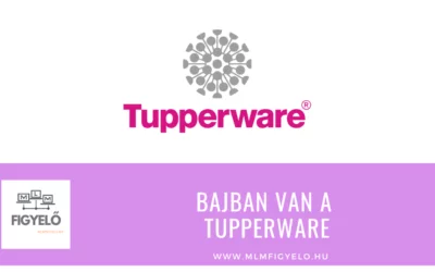 Bajban van a Tupperware
