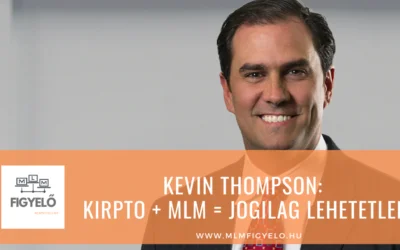 Kevin Thompson: Kirpto + MLM = jogilag lehetetlen
