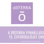 A dōTERRA fennállásának 15. évfordulóját ünnepli A dōTERRA fennállásának 15. évfordulóját ünnepli