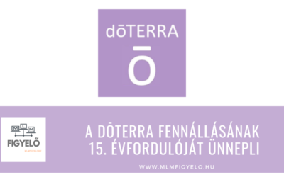 A dōTERRA fennállásának 15. évfordulóját ünnepli