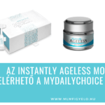 Az Instantly Ageless mostantól elérhető a MyDailyChoice piacterén Az Instantly Ageless mostantól elérhető a MyDailyChoice piacterén