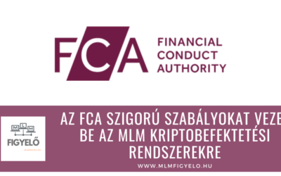 Az FCA szigorú szabályokat vezet be az MLM kriptobefektetési rendszerekre