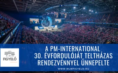 A PM-International 30. évfordulóját teltházas rendezvénnyel ünnepelte