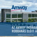 Az Amway Indiában robbanás előtt áll