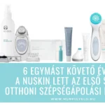 6 egymást követő évben a NuSkin lett az első számú Otthoni Szépségápolási Rendszer 6 egymást követő évben a NuSkin lett az első számú Otthoni Szépségápolási Rendszer