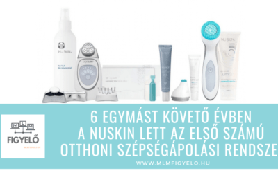 6 egymást követő évben a NuSkin lett az első számú Otthoni Szépségápolási Rendszer