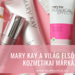 Mary Kay a világ első számú kozmetikai márkája Mary Kay a világ első számú kozmetikai márkája