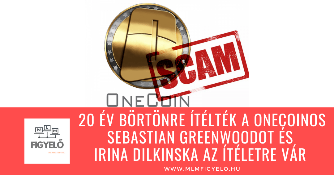 20 év börtönre ítélték a OneCoin-os Sebastian Greenwoodot