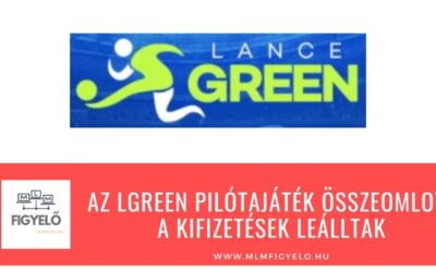 Az LGreen pilótajáték összeomlott, a kifizetések leálltak