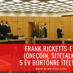 Frank Ricketts-et OneCoin SiteTalk 5 év börtönre ítélték