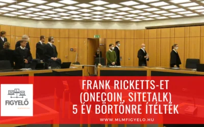 Frank Ricketts-et (OneCoin, SiteTalk) 5 év börtönre ítélték