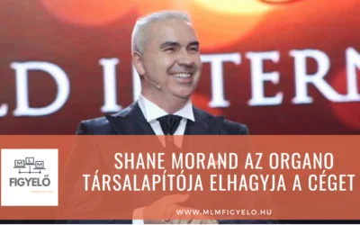 Shane Morand az ORGANO társalapítója elhagyja a céget
