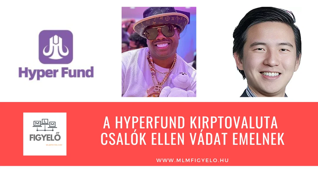 A HyperFund kirptovaluta csalók ellen vádat emelnek
