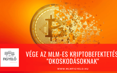 Vége az MLM-es kriptobefektetési „okoskodásoknak”