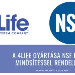A 4Life gyártása NSF és FDA minősítéssel rendelkezik