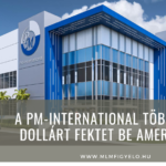 A PM-International több millió dollárt fektet be Amerikában A PM-International több millió dollárt fektet be Amerikában