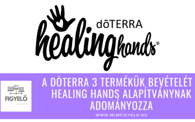 A dōTERRA 3 termékük bevételét a Healing Hands Alapítványnak adományozza