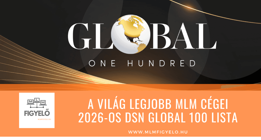 A Világ Legjobb MLM Cégei: 2026-os DSN Global 100 Lista
