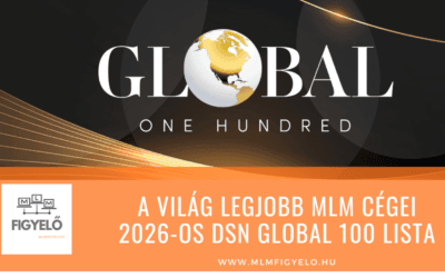 A Világ Legjobb MLM Cégei: 2026-os DSN Global 100 Lista