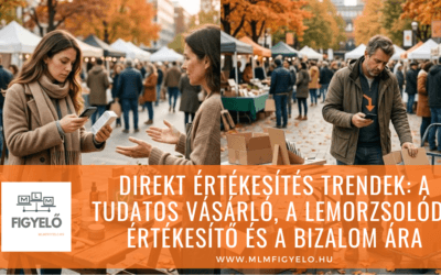 Direkt értékesítés trendek 2026 őszén: a tudatos vásárló, a lemorzsolódó értékesítő és a bizalom ára