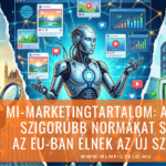 MI-generált marketingtartalom: a brit DSA szigorúbb iparági normákat sürget, az EU-ban már élnek az új szabályok MI-marketingtartalom a brit DSA szigorúbb normákat sürget az EU-ban élnek az új szabályok